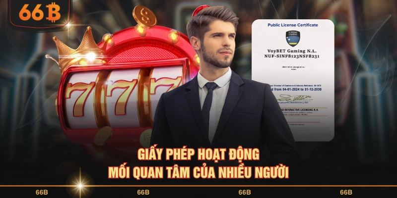 Giấy phép hoạt động mối quan tâm của nhiều người
